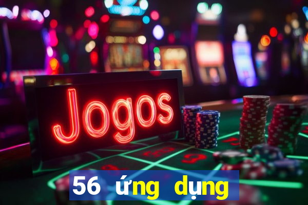 56 ứng dụng xổ số tải về