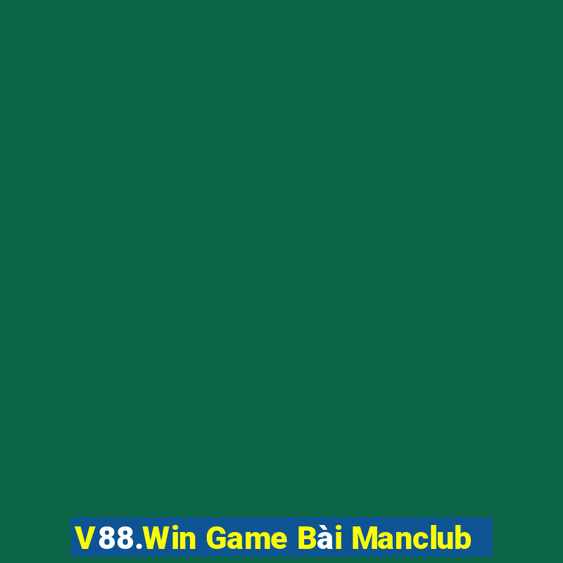 V88.Win Game Bài Manclub