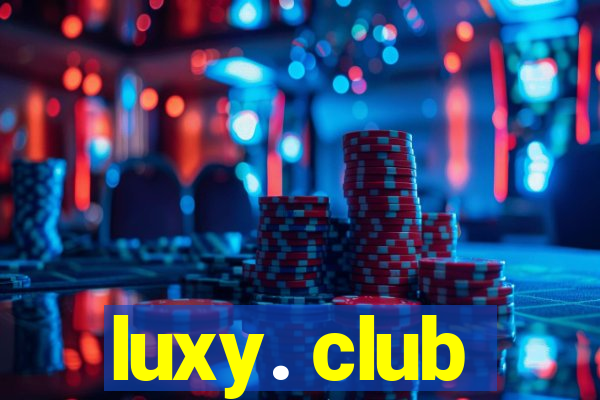 luxy. club