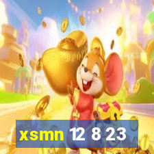 xsmn 12 8 23