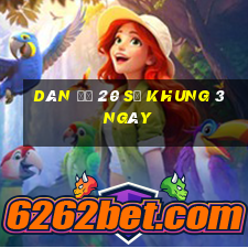 dàn đề 20 số khung 3 ngày