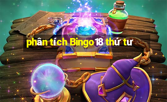 phân tích Bingo18 thứ tư