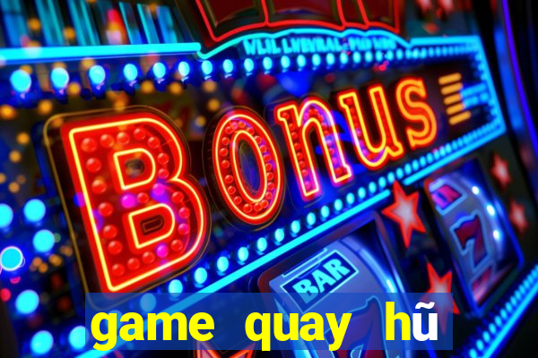 game quay hũ nạp thẻ garena