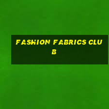 fashion fabrics club