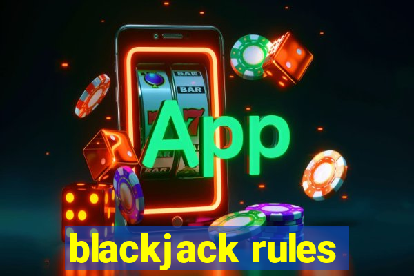 blackjack rules