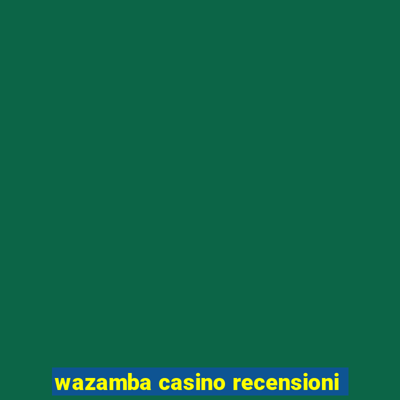 wazamba casino recensioni