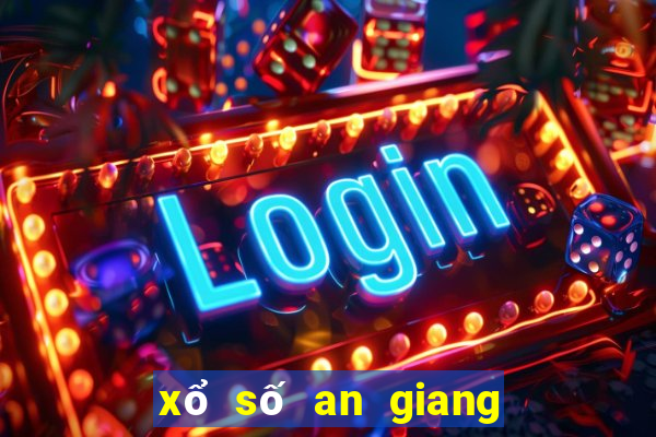 xổ số an giang ngày 20 tháng 5