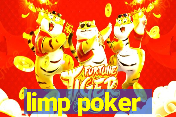 limp poker