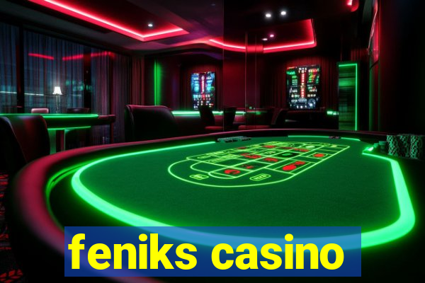 feniks casino