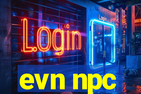 evn npc