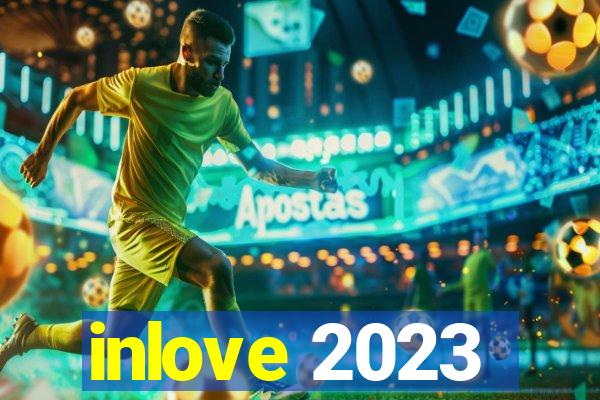 inlove 2023