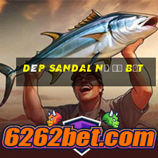 dép sandal nữ đế bệt