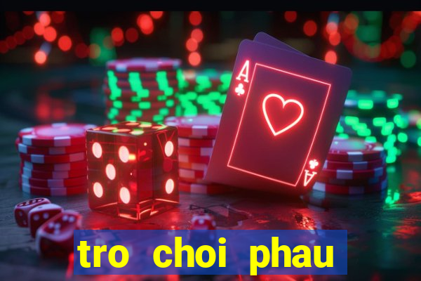 tro choi phau thuat tim