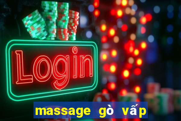 massage gò vấp sài gòn