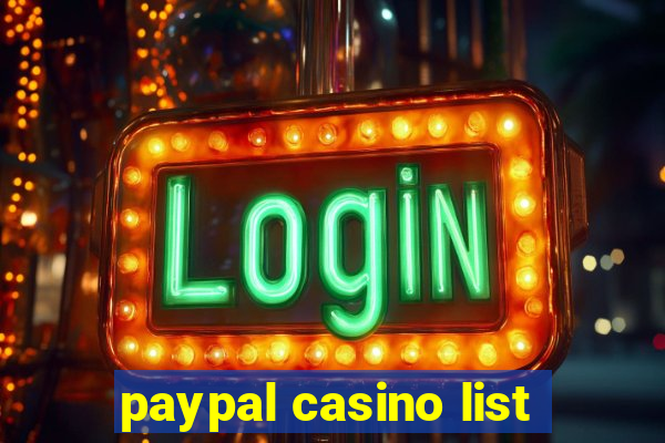 paypal casino list