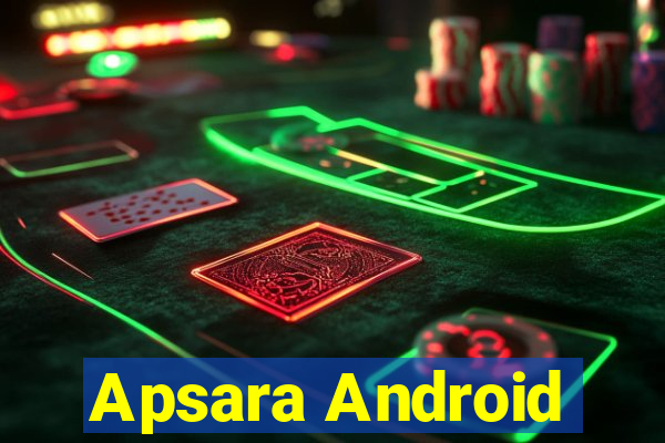 Apsara Android