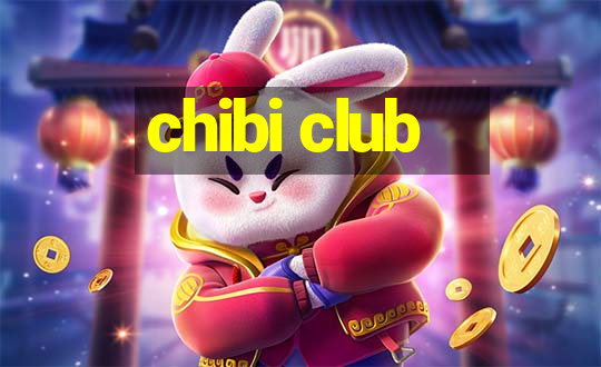 chibi club