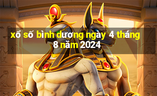 xổ số bình dương ngày 4 tháng 8 năm 2024