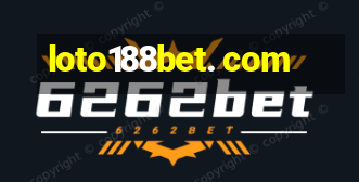 loto188bet. com