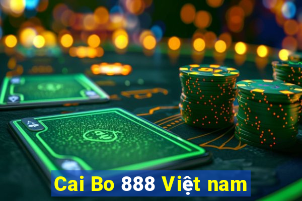 Cai Bo 888 Việt nam