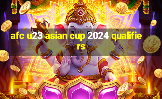 afc u23 asian cup 2024 qualifiers