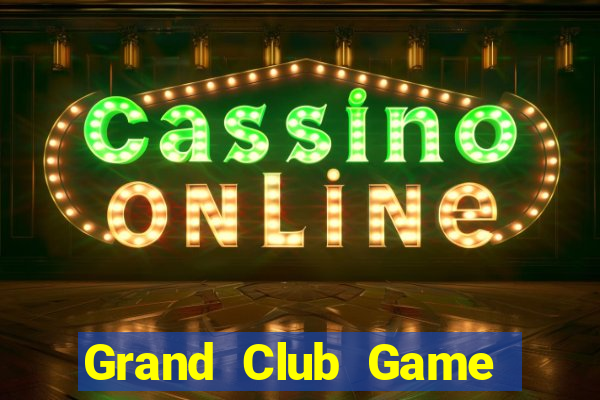 Grand Club Game Bài 77