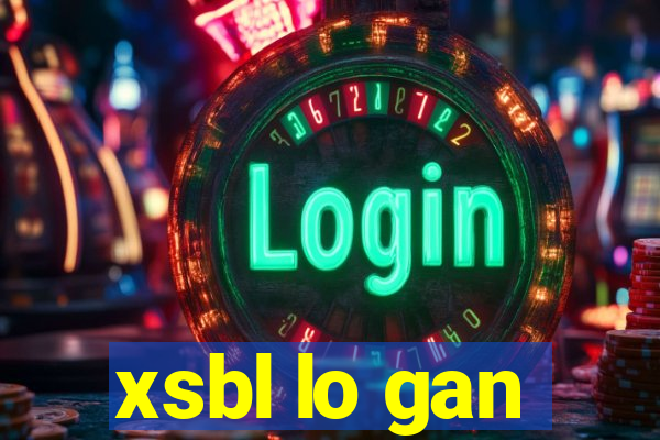 xsbl lo gan