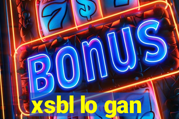 xsbl lo gan