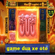 game dua xe oto