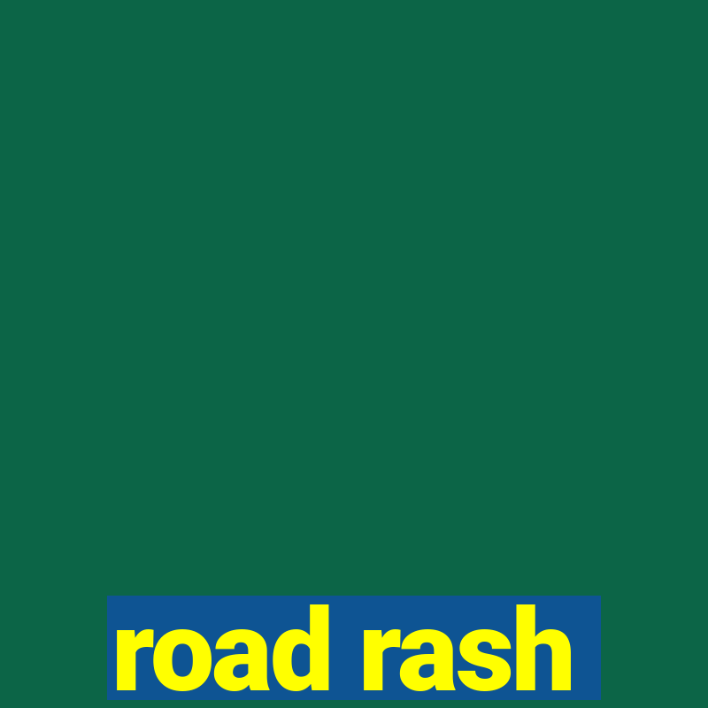 road rash