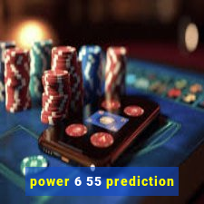 power 6 55 prediction