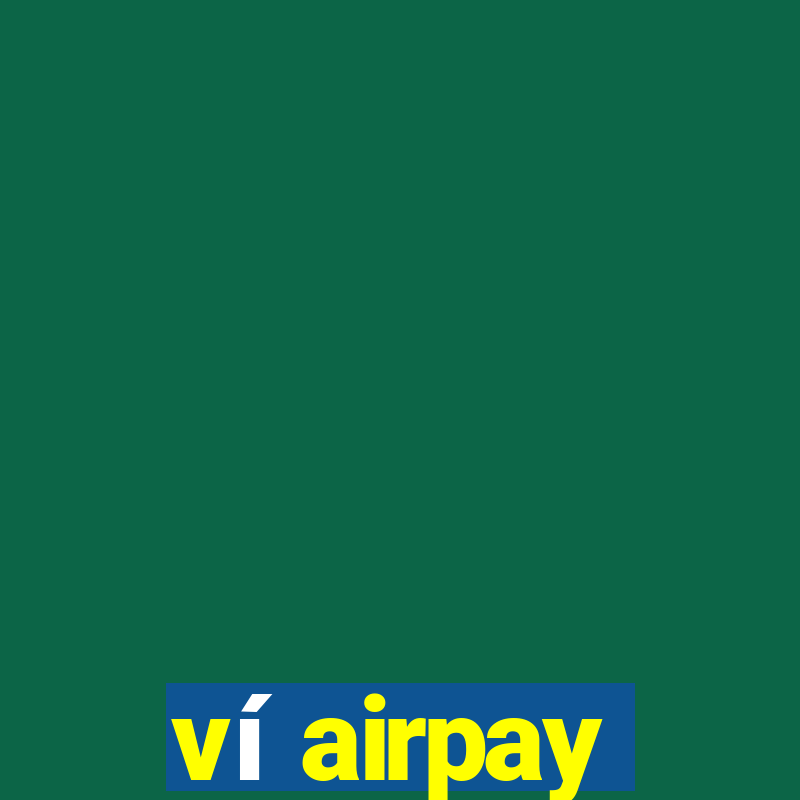 ví airpay