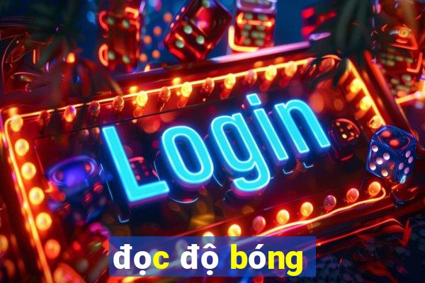 đọc độ bóng