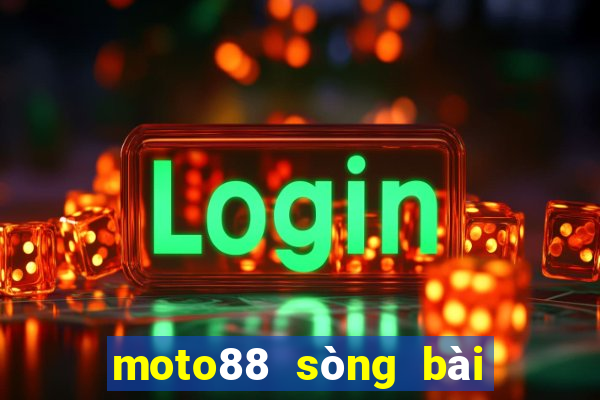 moto88 sòng bài trực tuyến