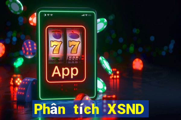 Phân tích XSND thứ bảy