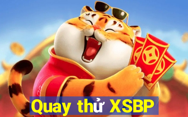 Quay thử XSBP