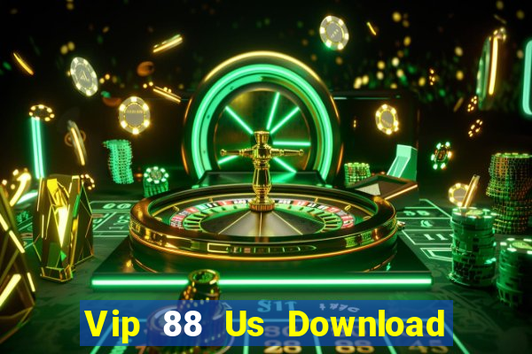 Vip 88 Us Download Game Đánh Bài