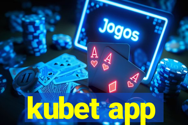 kubet app