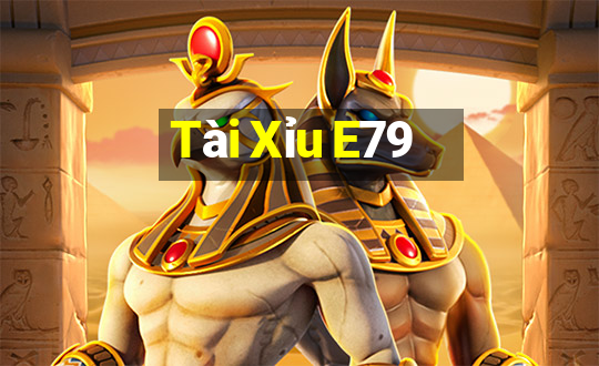 Tài Xỉu E79