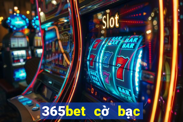 365bet cờ bạc đăng nhập