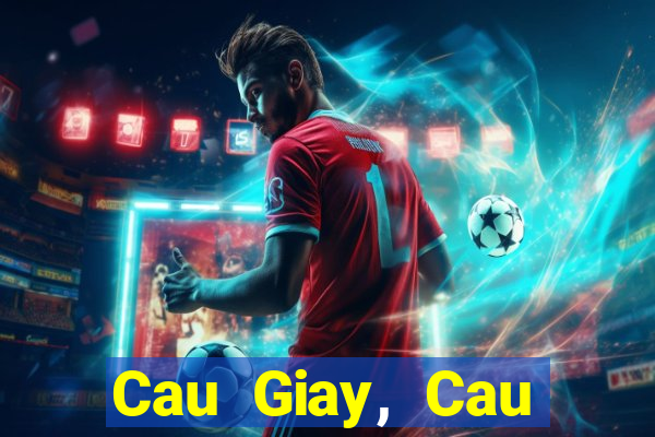 Cau Giay, Cau Giay, Ha Noi