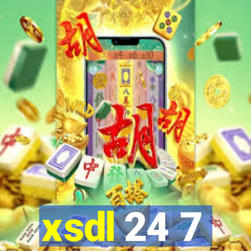 xsdl 24 7