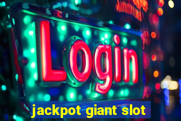 jackpot giant slot