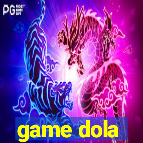 game dola