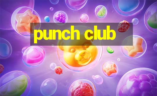 punch club