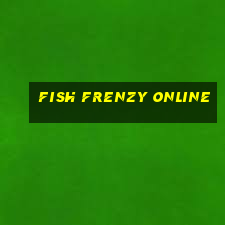 fish frenzy online