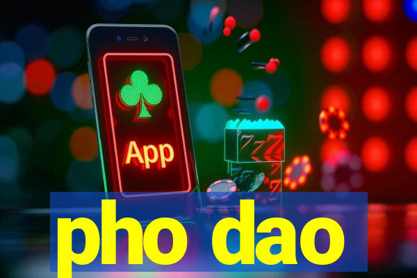 pho dao