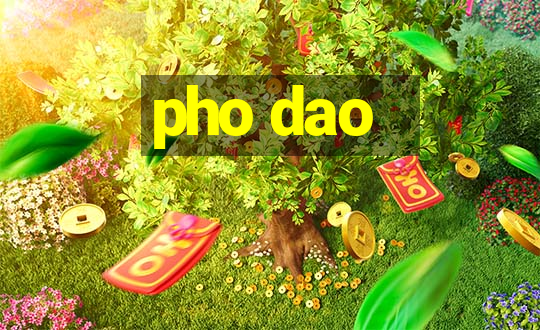 pho dao