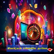 blackjack simulator python