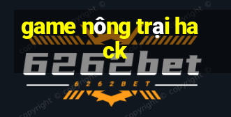 game nông trại hack